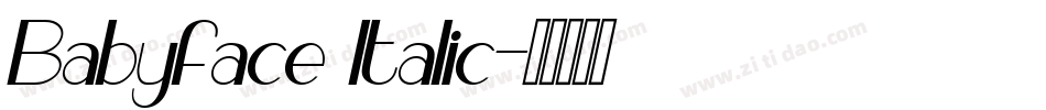 Babyface Italic字体转换